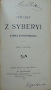 Rufin Piotrowski • Ucieczka z Syberyi. Wyjątek z Pamiętników [1902]