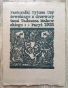 Pastorałki Tytusa Czyżewskiego z drzeworytami Tadeusza Makowskiego / reprint