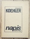 Krzysztof Koehler Napis [dedykacja Krzysztofa Koehlera]