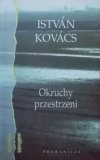 Istvan Kovacs Okruchy przestrzeni