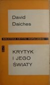 David Daiches • Krytyk i jego światy