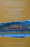 III Karmapa Rangdżung Dordże • Siastra rozróżniająca świadomość uwarunkowaną i świadomość pierwotną wraz z komentarzami