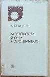 Umberto Eco Semiologia życia codziennego