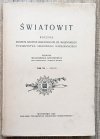 Światowit: Rocznik Muzeum Archeologicznego im. Er. Majewskiego tom XV 1932/33