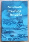 Pierre Gaxotte Rewolucja francuska