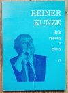Reiner Kunze Jak rzeczy z gliny. Wybór wierszy