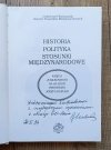 Historia - Polityka - Stosunki międzynarodowe: Księga jubileuszowa na 65-lecie Profesora Józefa Kukułki