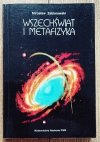 Mirosław Zabierowski Wszechświat i metafizyka