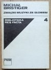 Michał Bristiger Związki muzyki ze słowem