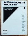 Horyzonty Muzyki. Biblioteka Res Facta 1
