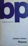 Zdzisław Celiński • Plazma