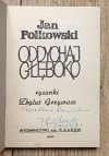 Jan Polkowski Oddychaj głęboko [dedykacja Jana Polkowskiego]