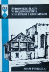 Adam Penkalla • Żydowskie ślady w województwie kieleckim i radomskim