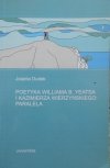 Jolanta Dudek • Poetyka Williama B. Yeatsa i Kazimierza Wierzyńskiego: Paralela