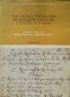 opr. Mieczysław Gębarowicz • Materiały źródłowe do dziejów kultury i sztuki XVI-XVIII [dwory, zamki, szlachta]