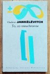 Vladimir Jankelevitch To, co nieuchronne