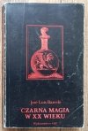 Jose Luis Barcelo Czarna magia w XX wieku