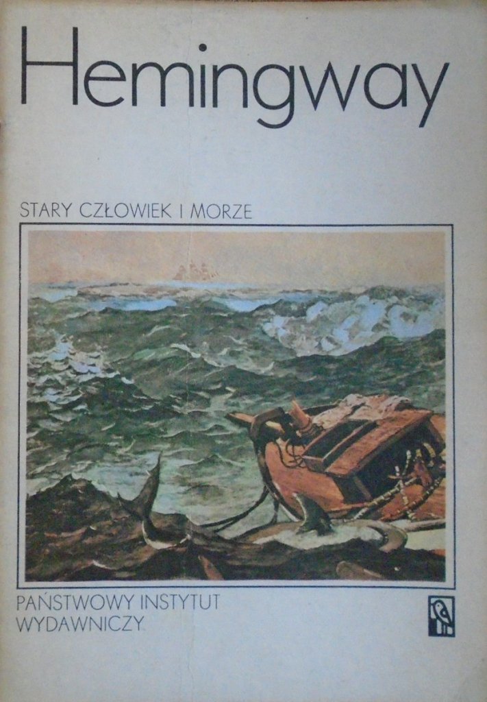 Stary Człowiek I Morze Nowela Ernest Hemingway • Stary człowiek i morze - Zagraniczna - Literatura