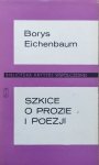 Borys Eichenbaum • Szkice o prozie i poezji [Lermontow, Achmatowa, Niekrasow, Leskow]