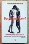 Pamela Druckerman • Dlaczego zdradzamy?