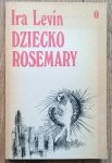 Ira Levin • Dziecko Rosemary