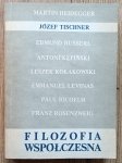 Filozofia współczesna / Heidegger, Husserl, Levinas, Rosenzweig, Tischner, filozofia dialogu