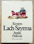 Krystyn Lach Szyrma • Anglia i Szkocja