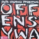 Piotr Stelmach prezentuje Offensywa • CD