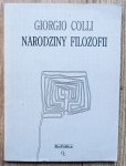 Giorgio Colli • Narodziny filozofii