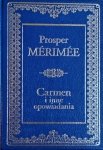 Prosper Merimee • Carmen i inne opowiadania [zdobiona oprawa]