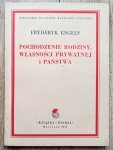 Fryderyk Engels • Pochodzenie rodziny, własności prywatnej i państwa