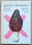 Andrzej Grzywacz • Grzyby chronione