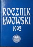 Rocznik Lwowski 1992 • Lwów, obrona Lwowa, księgarstwo lwowskie