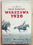 Adam Zamoyski • Warszawa 1920. Nieudany podbój Europy. Klęska Lenina