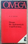 W.W. Sawyer • Droga do matematyki współczesnej