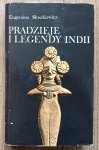 Eugeniusz Słuszkiewicz • Pradzieje i legendy Indii