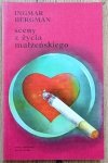 Ingmar Bergman • Sceny z życia małżeńskiego