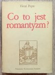 Henri Peyre • Co to jest romantyzm? / Baudelaire, Flaubert, Celine