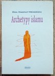 Ewa Machut-Mendecka • Archetypy islamu