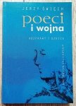 Jerzy Święch • Poeci i wojna. Rozprawy i szkice [Baczyński, Miłosz, Gajcy]