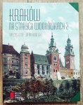 Krzysztof Jakubowski • Kraków na starych widokówkach 2