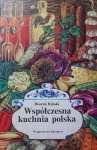 Henryk Dębski • Współczesna kuchnia polska