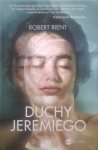Robert Rient • Duchy Jeremiego 