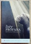 Bartłomiej Dobroczyński • Listy profana. Między psychologią a religą