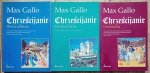 Max Gallo • Chrześcijanie 3 tomy
