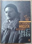 Sławomir Mrożek • Dziennik tom 1 1962-1969