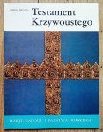 Andrzej Jureczko • Testament Krzywoustego