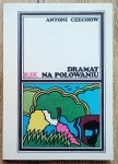 Antoni Czechow • Dramat na polowaniu