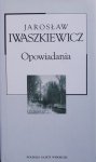 Jarosław Iwaszkiewicz • Opowiadania 