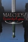 W.G. Griffiths • Malchos. Opowieść sługi Kajfasza